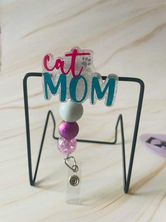 Cat Mom Acrylic Badge